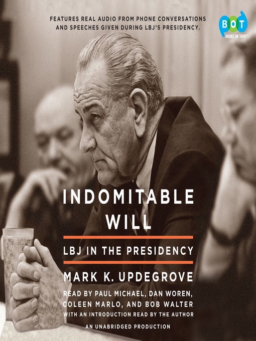 Title details for Indomitable Will by Mark Updegrove - Available